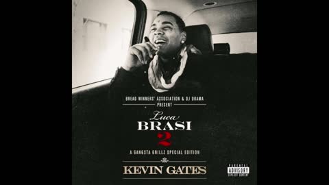 Kevin Gates - Luca Brasi 2 Mixtape