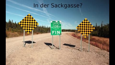 In der Sackgasse?