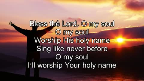 (Bless the Lord) - Matt Redman (Best Worship Song Ever) (with Lyrics)-(1080p)