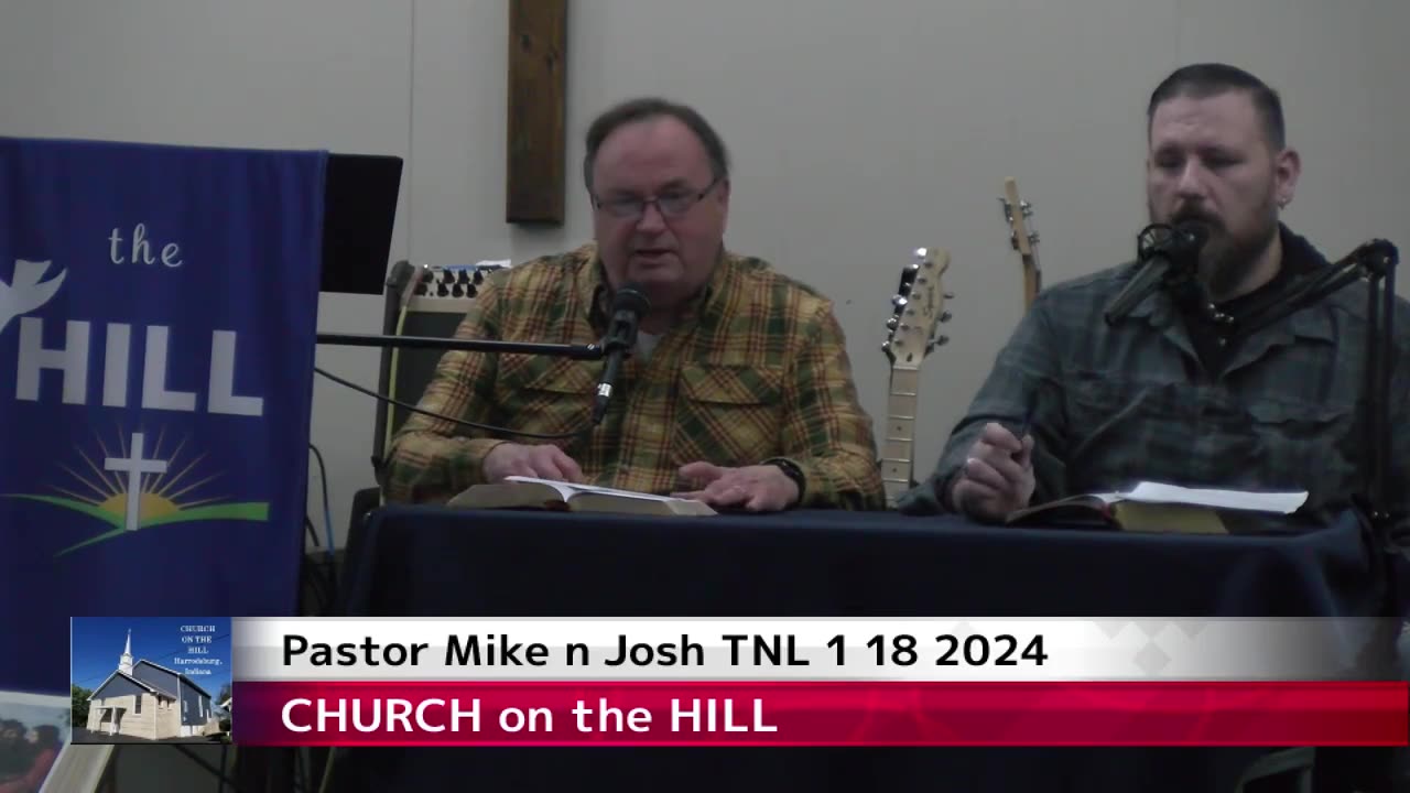 PASTOR MIKE n JOSH TNL 1 18 24 YOUR FRIEND IN HEAVEN