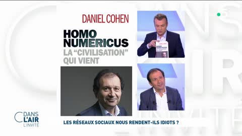 L'invite de C dans l'air - Daniel Cohen - Les reseaux sociaux nous rendent-ils idiots ?