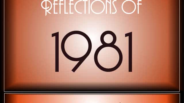 Reflections Of 1981 ♫ ♫ [90 Songs]