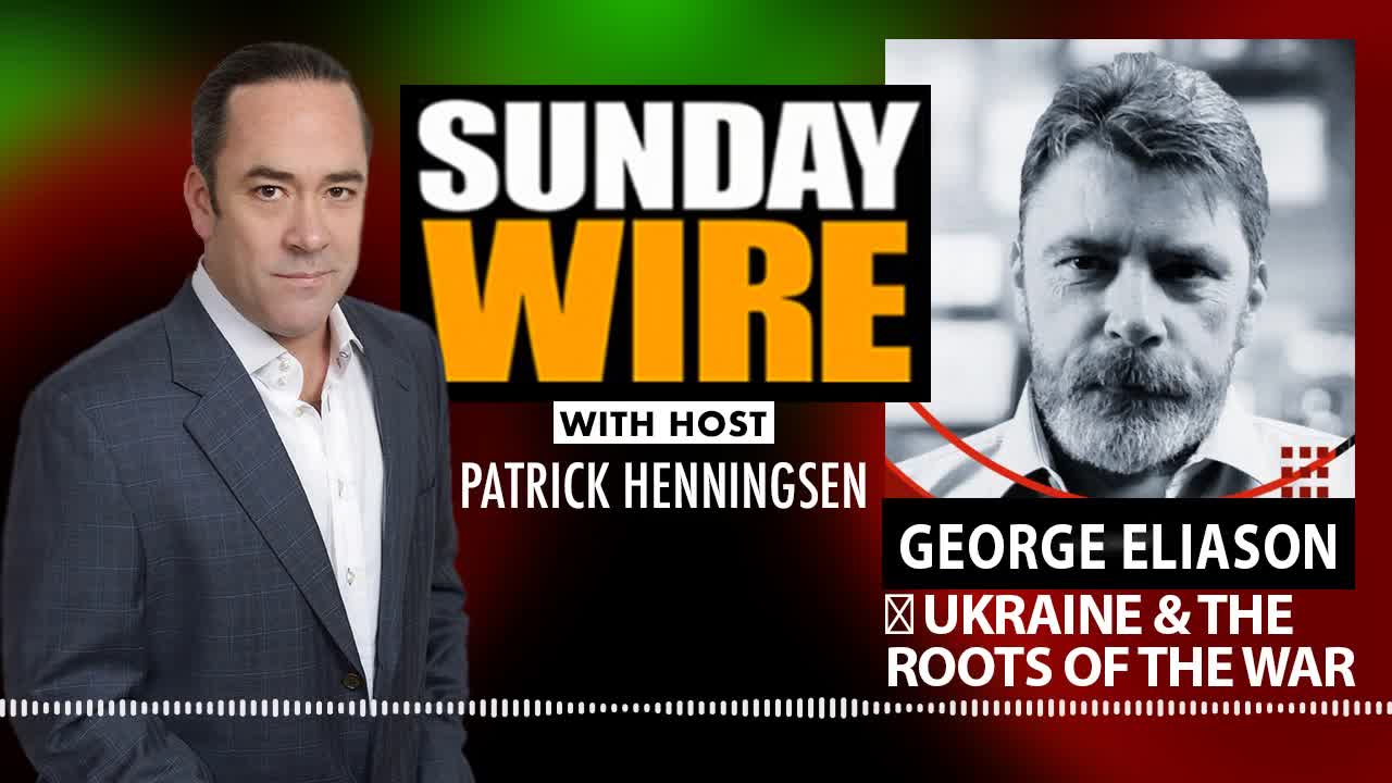 INTERVIEW: George Eliason on Real Causes of War in Ukraine