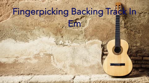 Fingerpicking Backing Track In Em No Drums