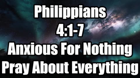 Philippians_04_01_07