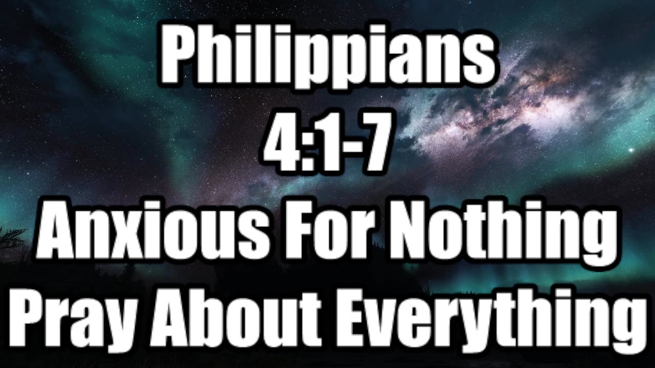Philippians_04_01_07