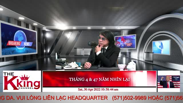 THÁNG 4 & 47 NĂM NHÌN LẠI - 04/30/2022 - The KING Channel