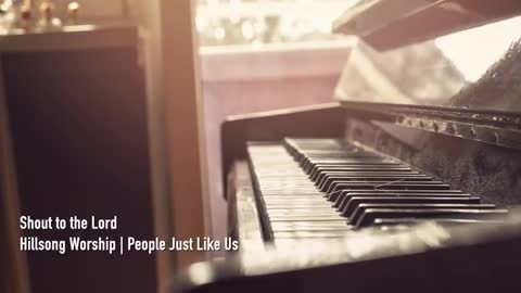 -Hillsong _ Two Hours of Worship Piano-(480p)