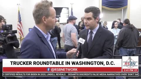 ‘High Energy for FREEDOM’ – Gaetz Meets With Truckers Convoy in Washington, DC