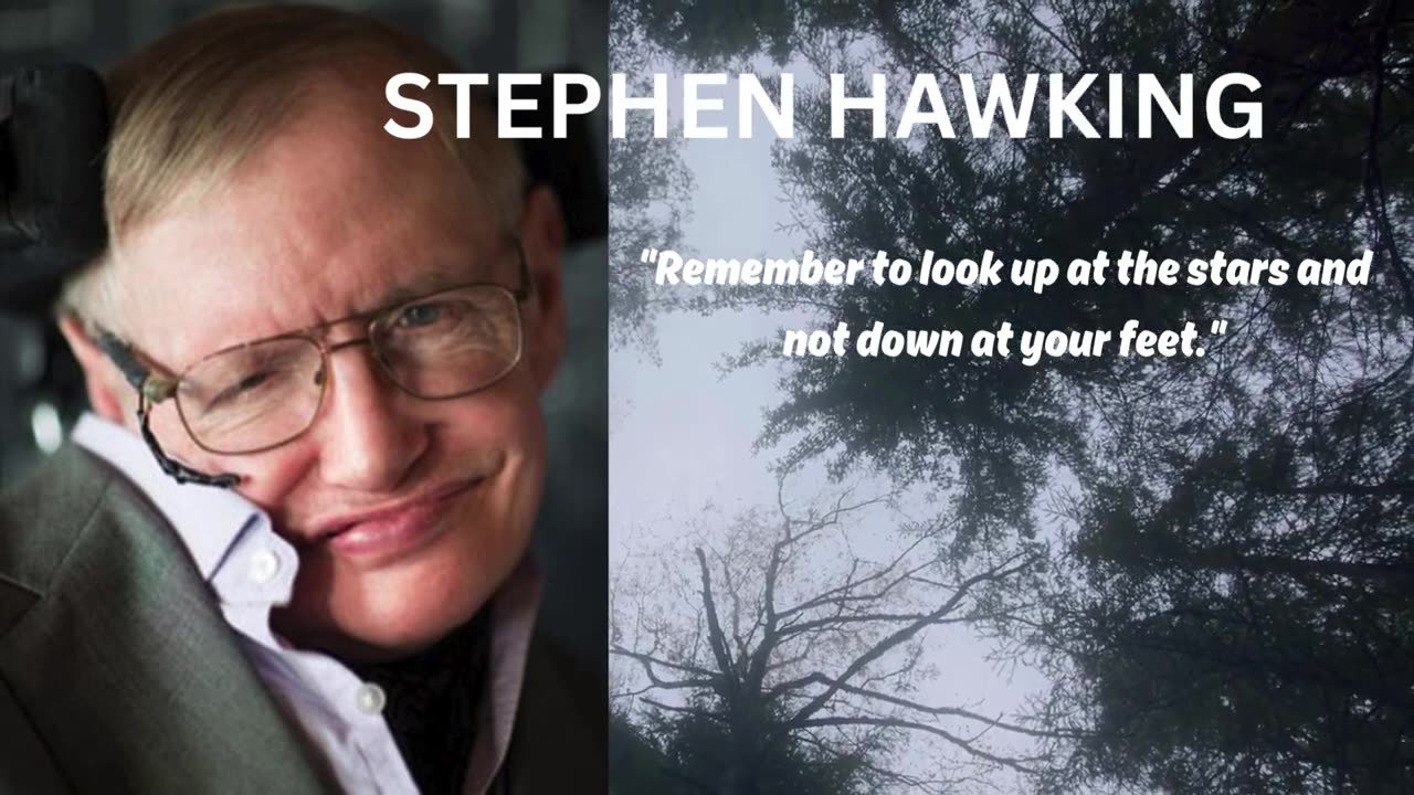 Stephen Hawking Wisdom Quotes