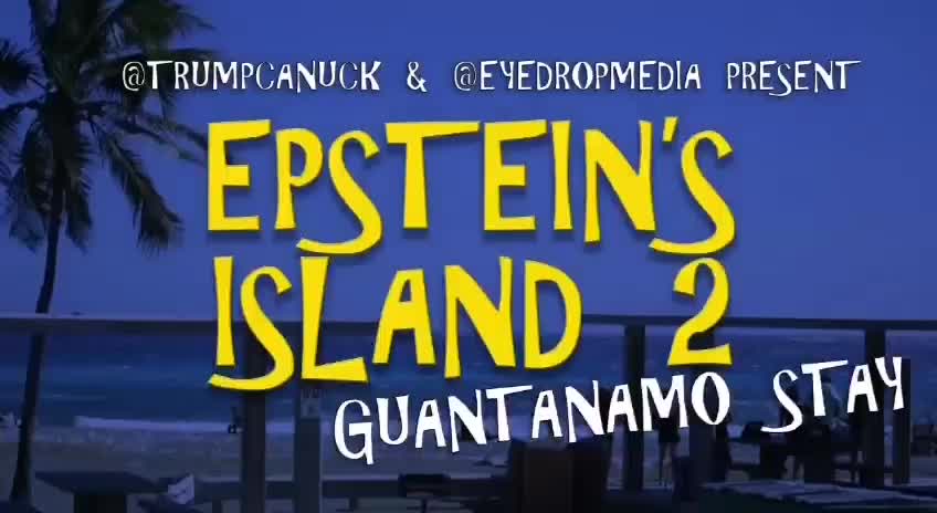Epstein’s Island 2. Guantanamo