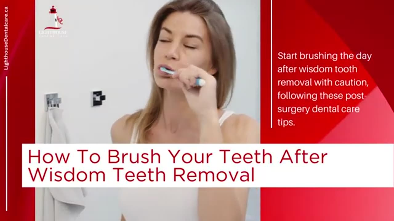 The Truth About Brushing Your Teeth After Wisdom Teeth Removal