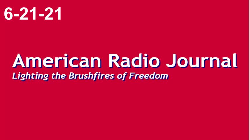 American Radio Journal 6-21-21