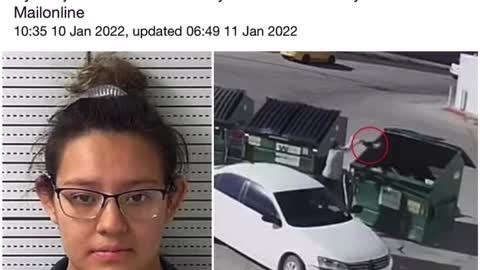 Tossed her baby in the garbage like trash..