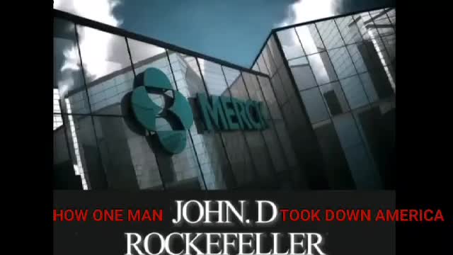 ROCKEFELLER - The real owner and controller of our medicine, life and future.