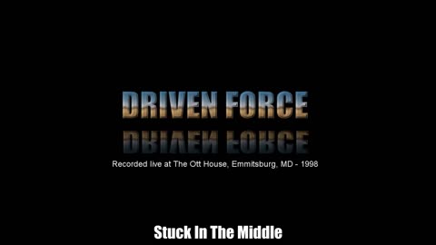 Driven Force recorded live at Ott House, Maryland, 1998 - Full Show