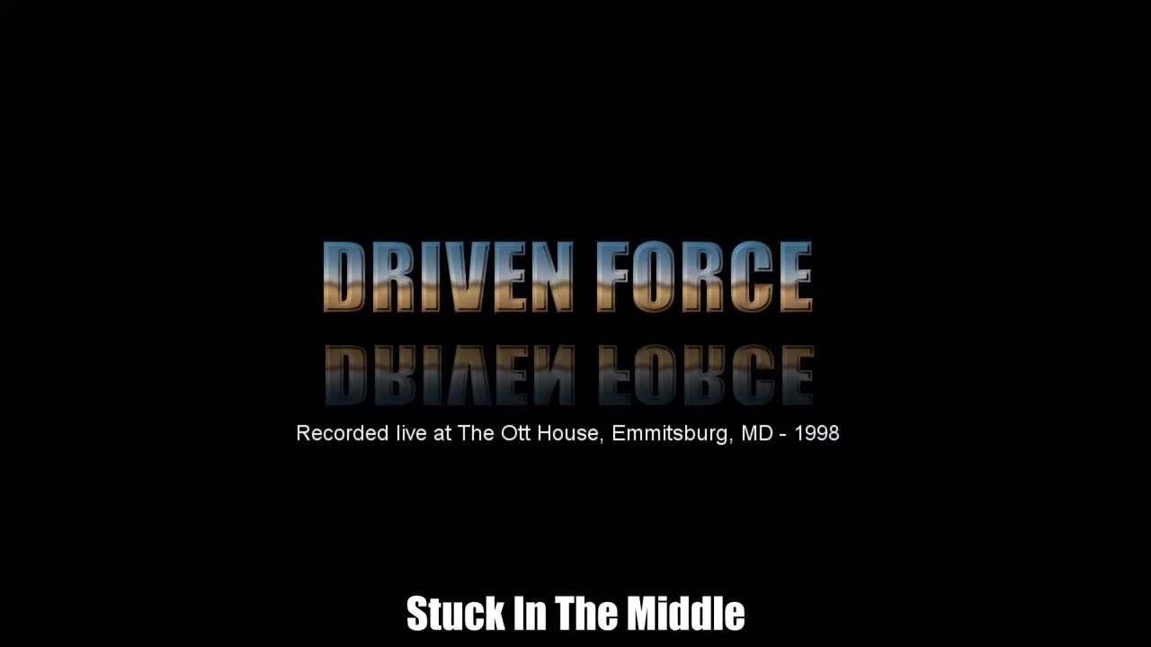 Driven Force recorded live at Ott House, Maryland, 1998 - Full Show
