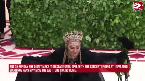 Madonna faces a £300,000 fine.