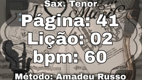 Página: 41 Lião: 02 - - Sax. Tenor [60 bpm]