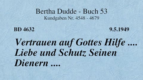 BD 4632 - VERTRAUEN AUF GOTTES HILFE .... LIEBE UND SCHUTZ SEINEN DIENERN ....