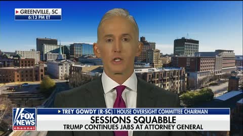 Gowdy speaks about Kavanaugh, FISA documents and Sessions
