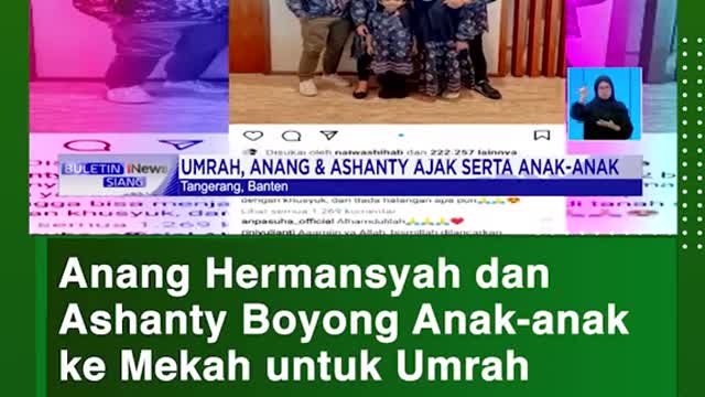 Anang Hermansyah dan Ashanty Boyong Anak-anakke Mekah untuk Umrah