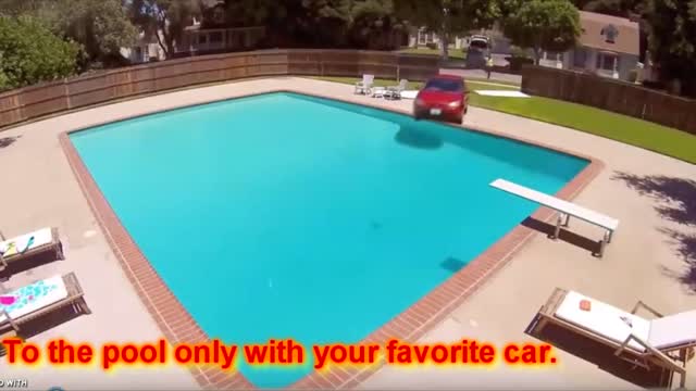 To the pool only with your favorite car.