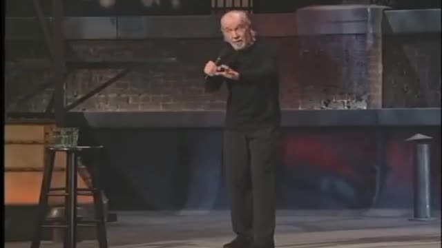 The irony is that George Carlin never said a single joke