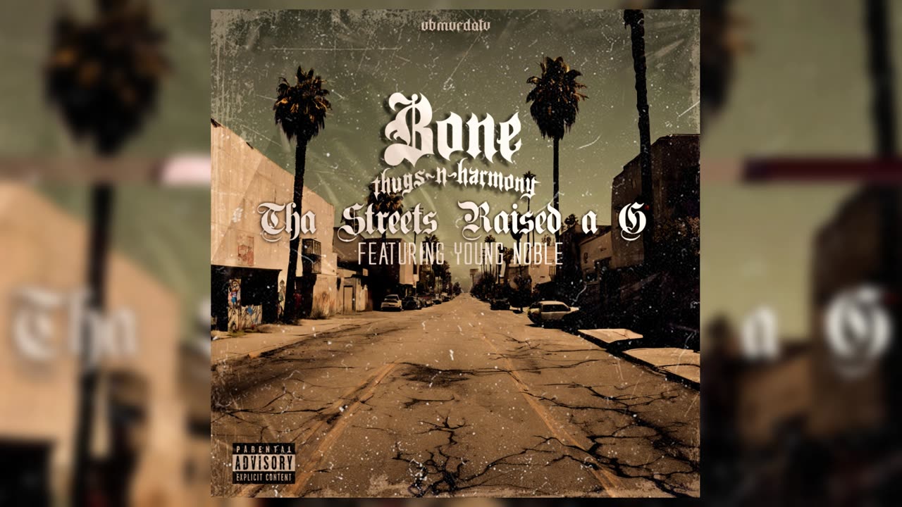 BTNH - Tha Streets Raised a G Ft. Young Noble