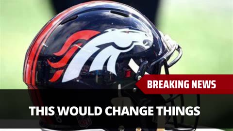 Broncos Might Be Planning Big Draft Move