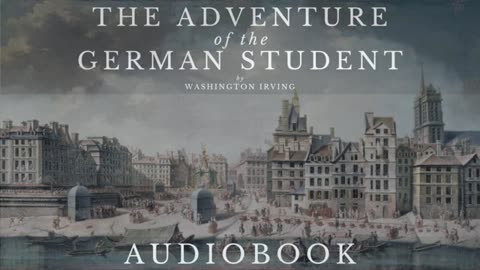 The Adventure of the German Student by Washington Irving - Full Audiobook - Short Horror Stories