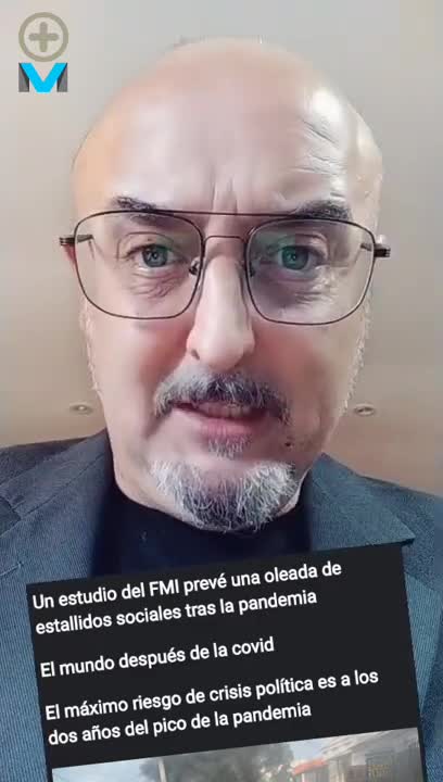 "Un estudio del FMI prevé una oleada de estallidos sociales tras la pandemia"