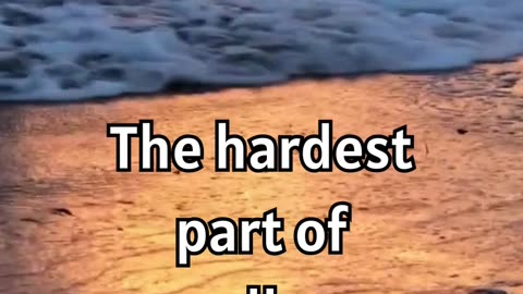 The hardest part of relationship..