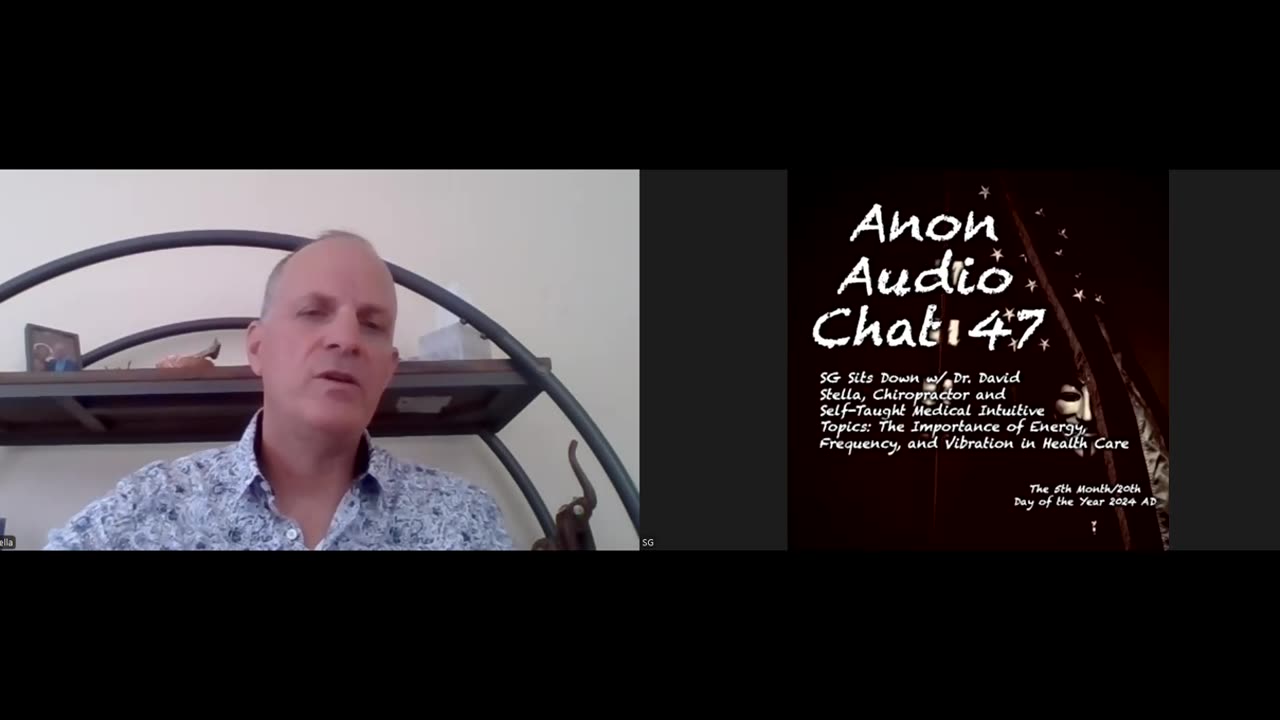 SG Anon Sits Down w_ Dr. David Stella to Discuss -Mind-Energy-Frequency- in Health Care