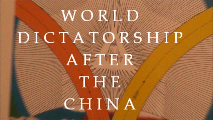 A WORLD DICTATORSHIP AFTER THE CHINESE COMMUNIST MODEL