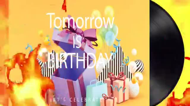 Tomorrow is Your BIRTHDAY!