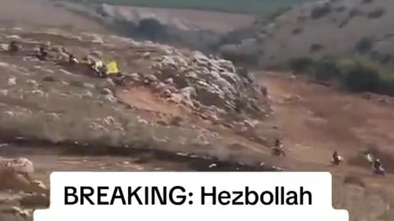 HEZBOLLAH ADVANCING ON THE NORTH BODER OF ISRAEL