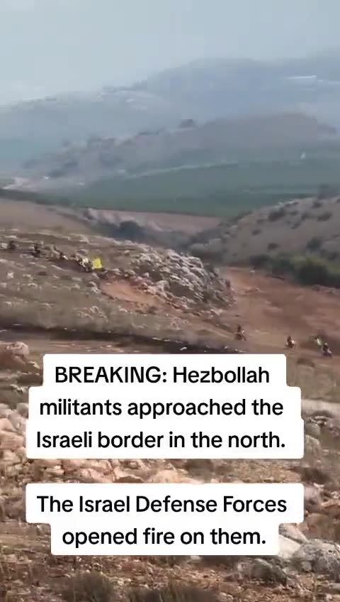 HEZBOLLAH ADVANCING ON THE NORTH BODER OF ISRAEL