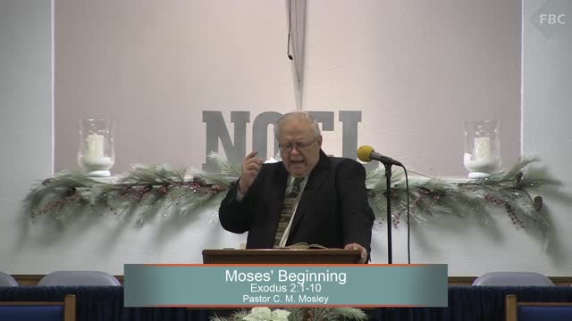 Pastor C. M. Mosley, Series: Moses, Moses' Beginning, Exodus 2:1-10, Wednesday Evening