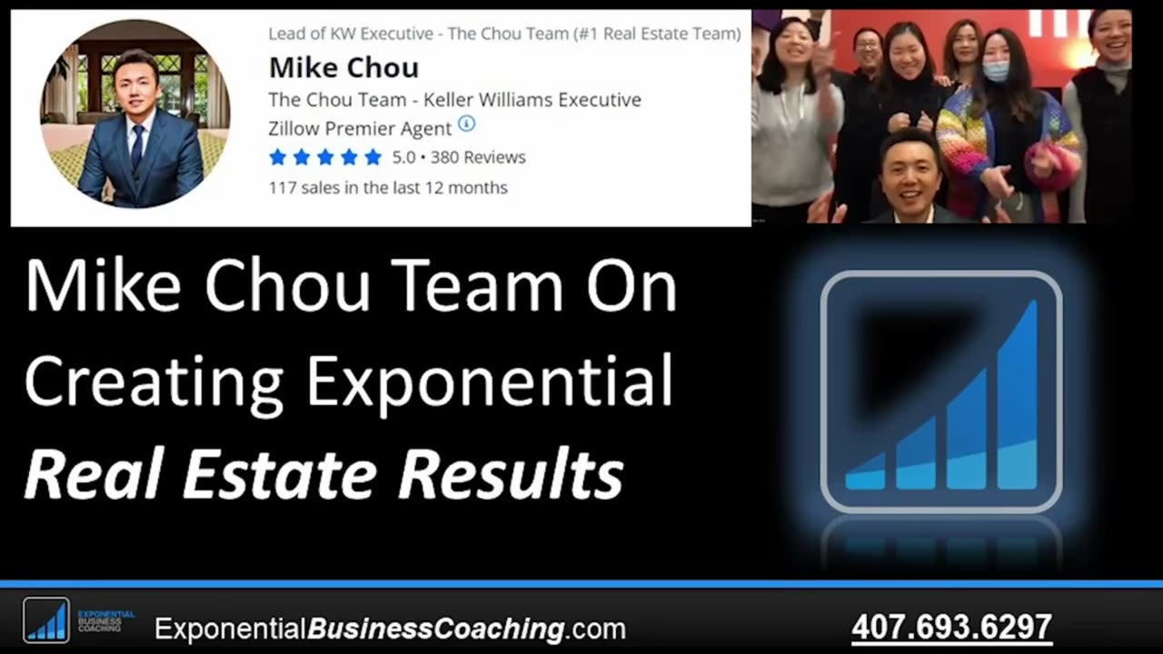 Mike Chou Team On Creating Exponential Real Estate Results #GetExponential