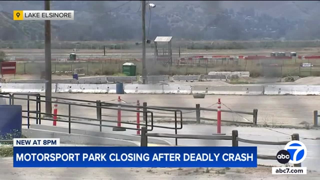 Lake Elsinore Motorsports Park closing amid lawsuit over accident that killed 9-year-old girl