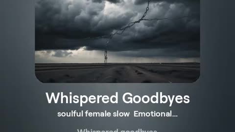 Whispered Goodbyes