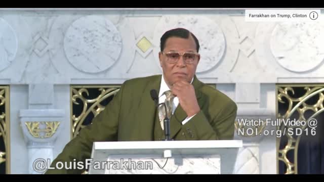 Controversial NOI Preacher Farrakhan Calls Hillary Clinton An Evil Woman