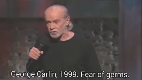 George Carlin (1999) - Fear of Germs