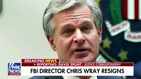 FBI Director Chris Wray resigns