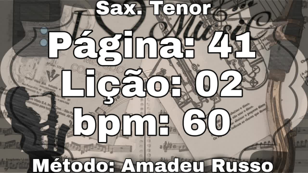 Página: 41 Lição: 02 - Sax. Tenor [60 bpm]