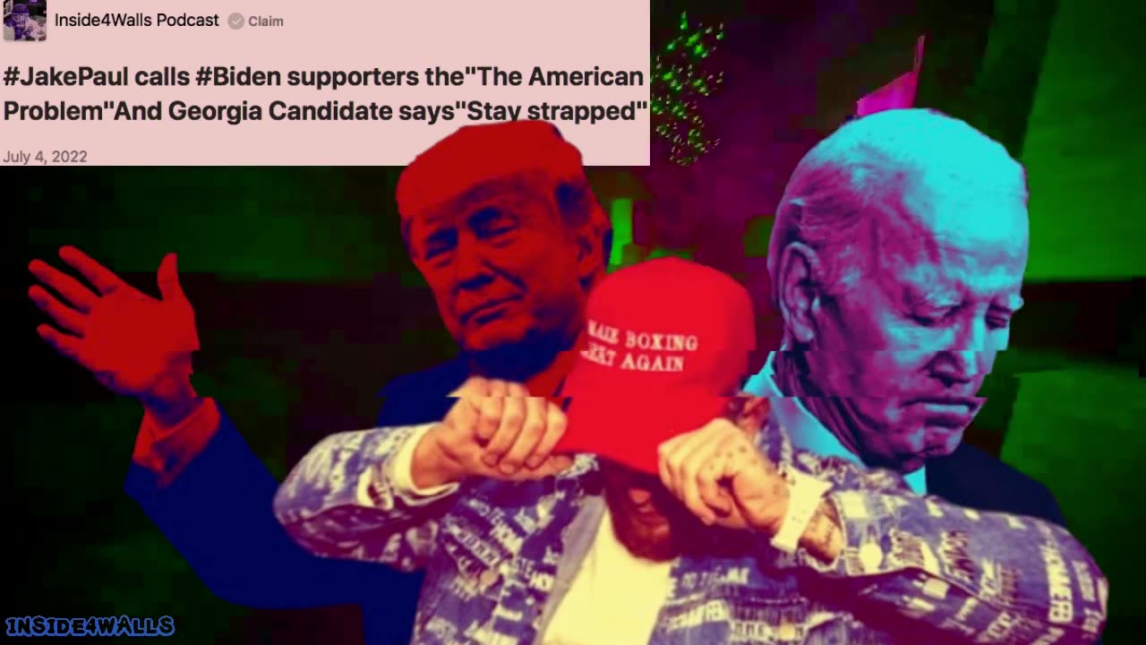 Jake Paul calls Biden supporters the"The American Problem" And Georgia Candidate says"Stay strapped"