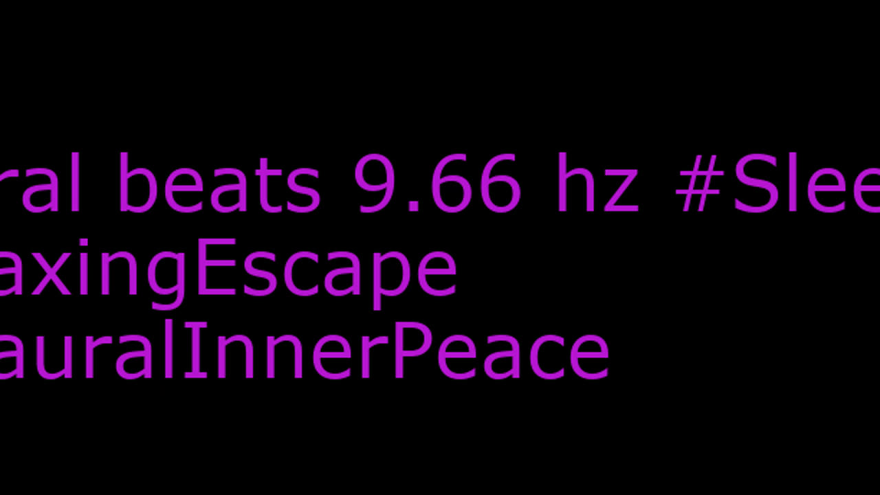 binaural_beats_9.66hz_InsomniaRelief WhiteNoise BinauralHealingFrequencies