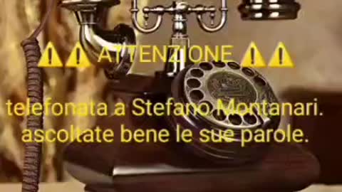 TELEFONATA A STEFANO MONTANARI, ASCOLTATE BENE LE SUE PAROLE!!