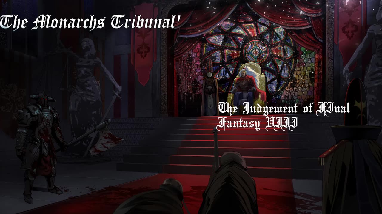 The Monarchs Tribunal - The Judgement of Final Fantasy VIII